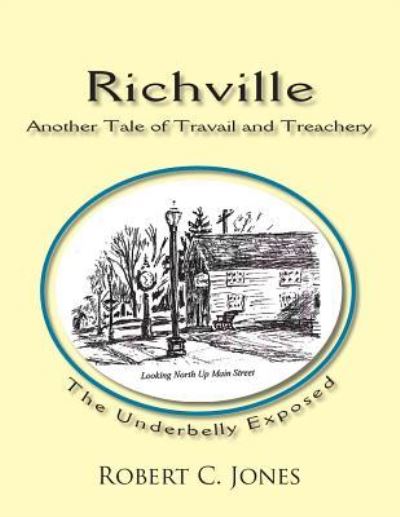 Richville - Robert Jones - Books - Eber & Wein Publishing - 9781608806256 - August 1, 2018