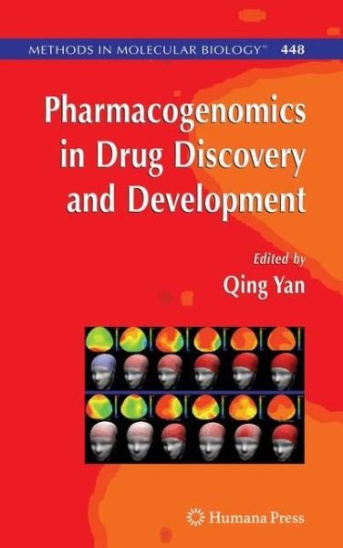 Cover for Qing Yan · Pharmacogenomics in Drug Discovery and Development - Methods in Molecular Biology (Paperback Bog) [Softcover reprint of hardcover 1st ed. 2008 edition] (2010)