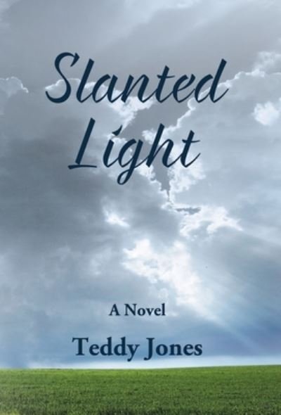 Cover for Teddy Jones · Slanted Light (Gebundenes Buch) (2020)