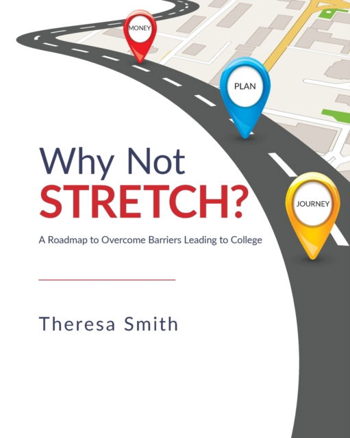 Cover for Theresa Smith · Why Not Stretch? (Paperback Book) (2021)