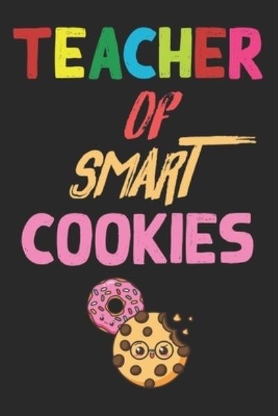 Cover for Cool Notes · Teacher Of Smart Cookies (Paperback Bog) (2020)