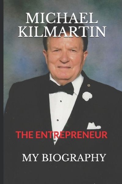 Michael Kilmartin - Michael Lee Kilmartin - Livros - Independently Published - 9781677314256 - 1 de novembro de 2020