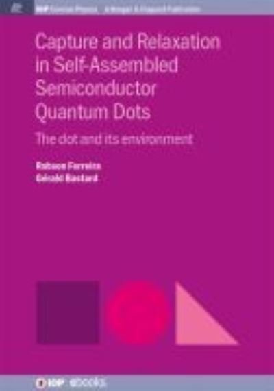 Cover for Robson Ferreira · Capture and Relaxation in Self-Assembled Semiconductor Quantum Dots (Paperback Book) (2016)