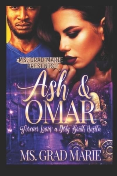 Cover for MS Grad Marie · Ash &amp; Omar (Paperback Bog) (2019)