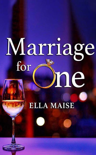 Cover for Ella Maise · Marriage for One (CD) (2020)