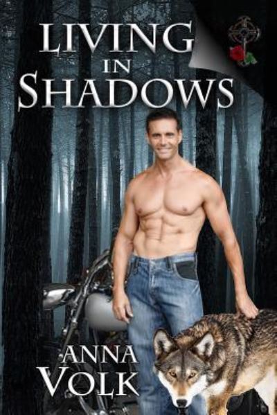 Living in Shadows - Anna Volk - Books - DCL Publications, LLC - 9781732374256 - January 11, 2019