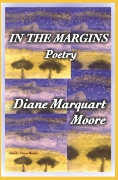 Cover for Diane Marquart Moore · In the Margins (Paperback Book) (2021)