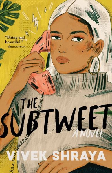 Cover for Vivek Shraya · The Subtweet: A Novel (Paperback Book) [No edition] (2020)