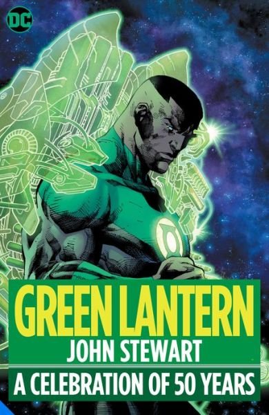 Cover for Geoff Johns · Green Lantern: John Stewart - A Celebration of 50 Years (Gebundenes Buch) (2021)