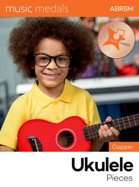 Cover for Abrsm · Music Medals Copper Ukulele Pieces - ABRSM Music Medals (Sheet music) (2024)