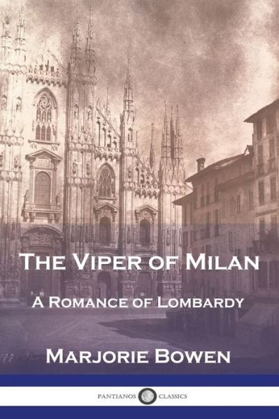 Cover for Marjorie Bowen · Viper of Milan (Bog) (1906)
