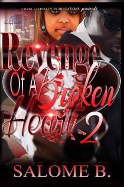 Cover for Salome B · Revenge Of A Broken Heart 2 (Paperback Book) (2016)