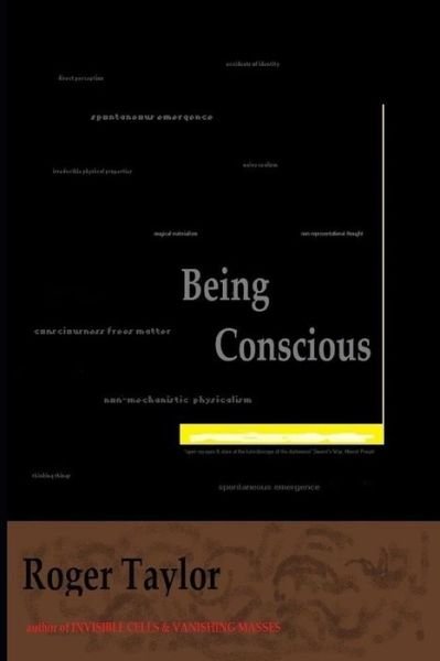 Cover for Roger Taylor · Being Conscious (Paperback Bog) (2018)