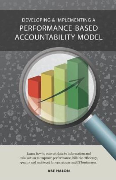 Cover for Abe Halon · Developing &amp; Implementing a Performance-Based Accountability Model (Pocketbok) (2019)