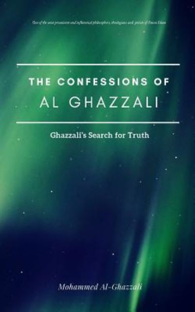 Cover for Mohammed Al-Ghazzali · The Confessions of Al Ghazzali (Paperback Book) (2019)