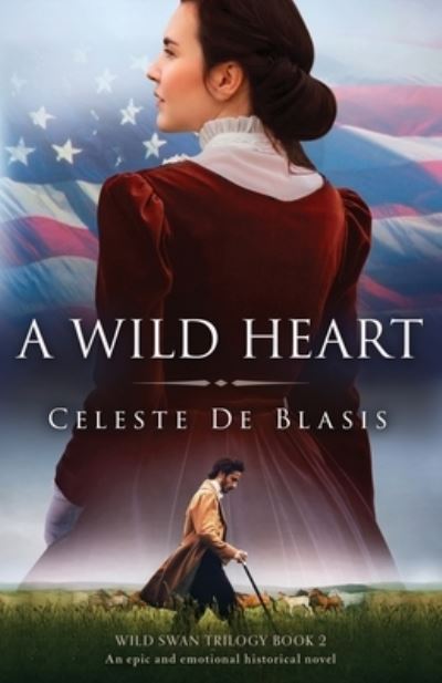 Cover for Celeste de Blasis · A Wild Heart (Paperback Book) (2020)