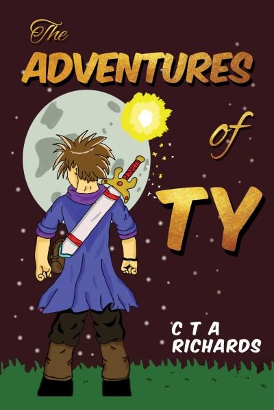 Cover for C T A Richards · The Adventures of Ty (Pocketbok) (2022)