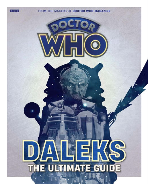 Doctor Who: Daleks - The Ultimate Guide (Paperback Book) (2024)