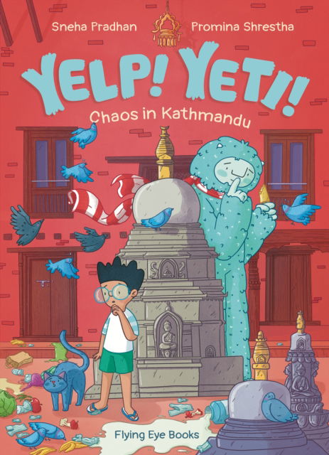 Cover for Yelp! Yeti! Chaos in Kathmandu - Yelp Yeti! (Paperback Book) (2025)