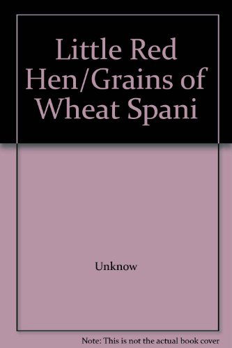 Little Red Hen Grains of Wheat Spanish - Unknow - Kirjat - MANTRA LINGUA TALKING PEN - 9781846112256 - torstai 14. heinäkuuta 2016