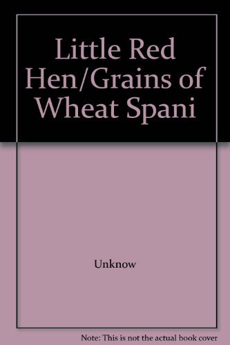 Little Red Hen Grains of Wheat Spanish - Unknow - Böcker - MANTRA LINGUA TALKING PEN - 9781846112256 - 14 juli 2016