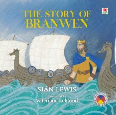 Cover for Sian Lewis · Four Branches of the Mabinogi: The Story of Branwen (Paperback Book) (2019)