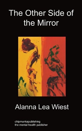 Cover for Alanna Lea Wiest · The Other Side of The Mirror (Paperback Bog) (2010)