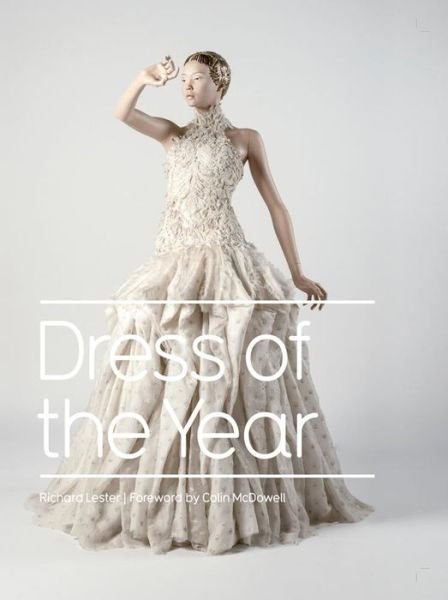 Cover for Richard Lester · Dress of the Year (Inbunden Bok) (2014)