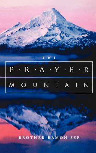 Brother Ramon · Prayer Mountain (Paperback Book) (1998)