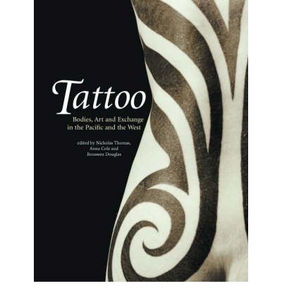 Tattoo: Bodies, Art and Exchange in the Pacific and Europe - Nicholas Thomas - Books - Reaktion Books - 9781861892256 - March 15, 2015