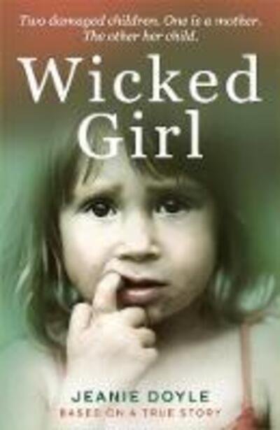 Cover for Jeanie Doyle · Wicked Girl (Paperback Book) (2020)