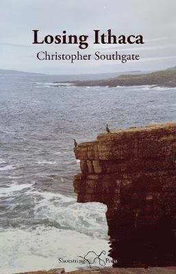Cover for Christopher Southgate · Losing Ithaca (Paperback Bog) (2023)