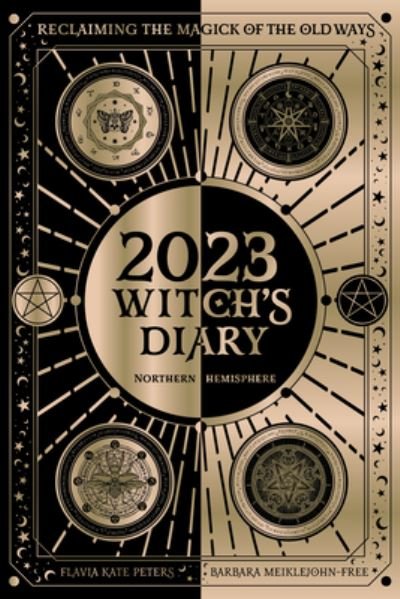 Cover for Flavia Kate Peters · 2023 Witch's Diary: Northern Hemisphere (Book) (2022)