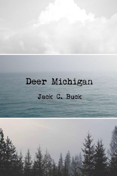 Cover for Jack C Buck · Deer Michigan (Paperback Book) (2016)