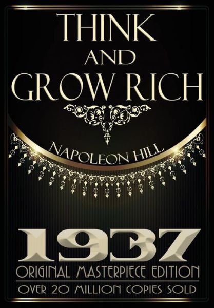 Cover for Napoleon Hill · Think and Grow Rich - Original Edition (Paperback Book) (2014)