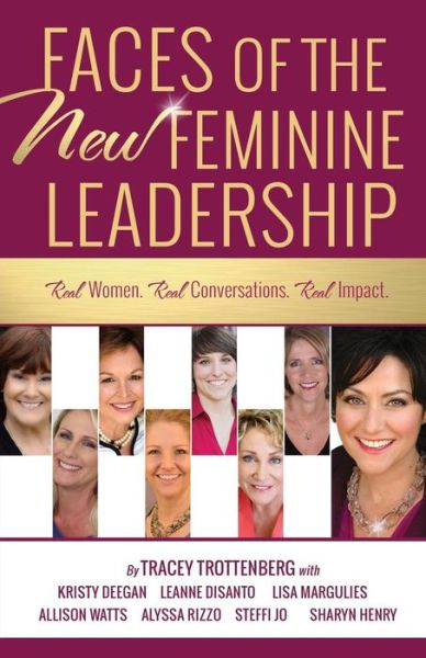 Cover for Tracey Trottenberg · Faces of the New Feminine Leadership (Paperback Book) (2016)