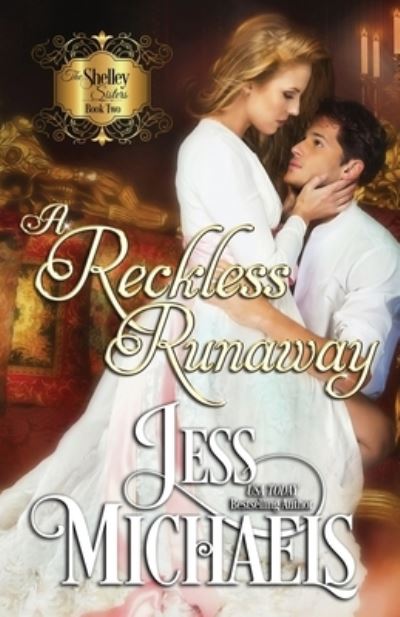 Cover for Jess Michaels · A Reckless Runaway (Paperback Book) (2020)