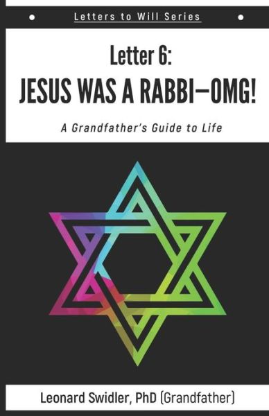 Cover for Leonard Swidler · Jesus Was a Rabbi-OMG! (Paperback Book) (2020)