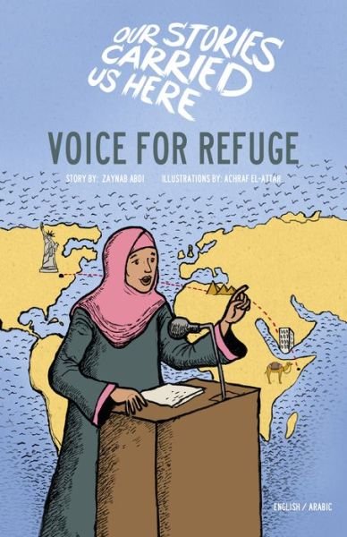 Cover for Zaynab Abdi · Voice for Refuge - Our Stories Carried Us Here (Gebundenes Buch) (2023)