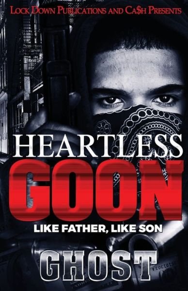 Cover for Ghost · Heartless Goon (Pocketbok) (2019)