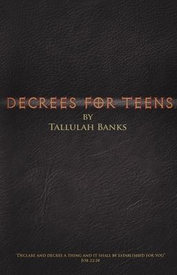 Cover for Tallulah Banks · Decrees for teens (Paperback Book) (2019)