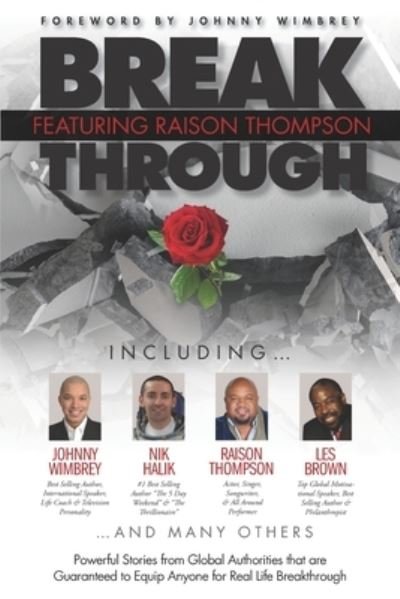 Cover for Johnny Wimbrey · Break Through Featuring Raison Thompson (Paperback Book) (2019)