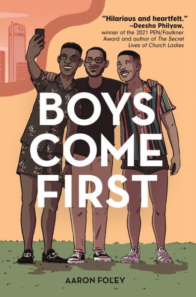 Cover for Aaron Foley · Boys Come First (Hardcover Book) (2022)