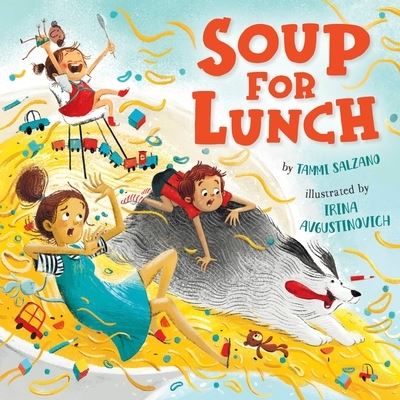 Cover for Tammi Salzano · Soup for Lunch (Hardcover Book) (2022)