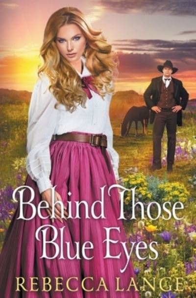 Cover for Rebecca Lange · Behind Those Blue Eyes (Book) (2022)