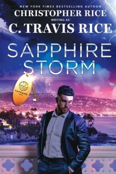 Cover for C. Travis Rice · Sapphire Storm (Book) (2023)