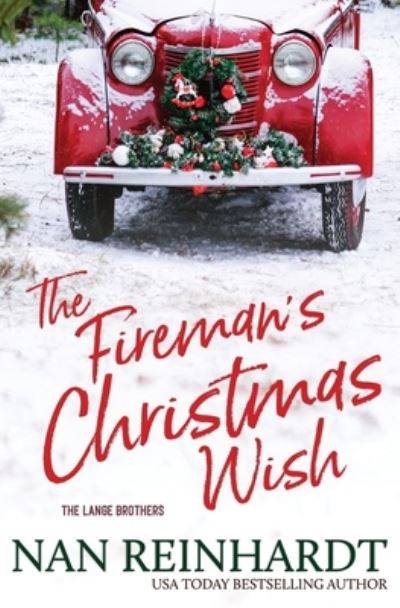 Cover for Nan Reinhardt · Fireman's Christmas Wish (Book) (2022)