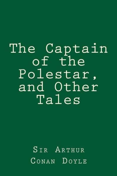 Cover for Taylor Anderson · The Captain of the Polestar, and Other Tales (Pocketbok) (2017)