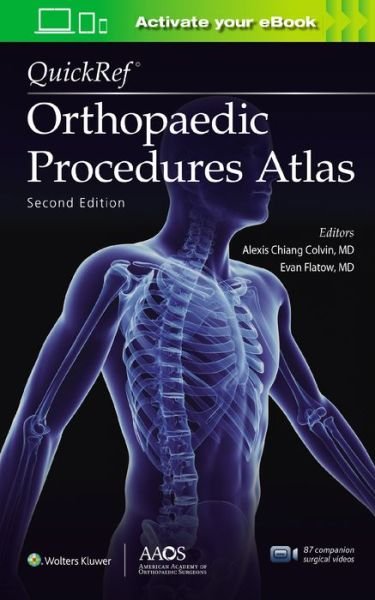 Cover for Colvin · QuickRef (R) Orthopaedic Procedures Atlas, Second Edition: Print + Ebook with Multimedia - AAOS - American Academy of Orthopaedic Surgeons (Paperback Book) (2020)