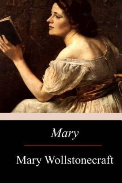 Cover for Mary Wollstonecraft · Mary (Paperback Bog) (2017)